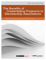 The Benefits of Credentialing Programs to Membership Associations (PDF)